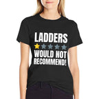 Funny Ladder Injury And Falling Off Ladders  Durable T-Shirt