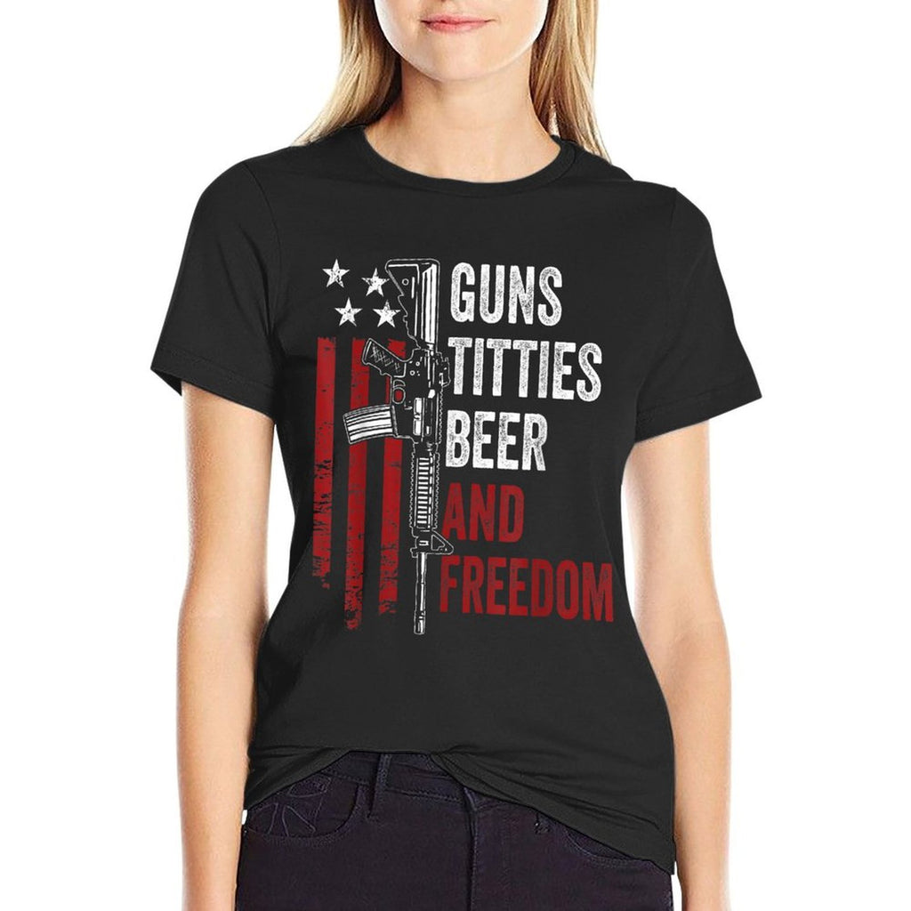 Guns Titties Beer  Freedom - Mens Funny Guns Drinking USA  Cotton T-Shirt