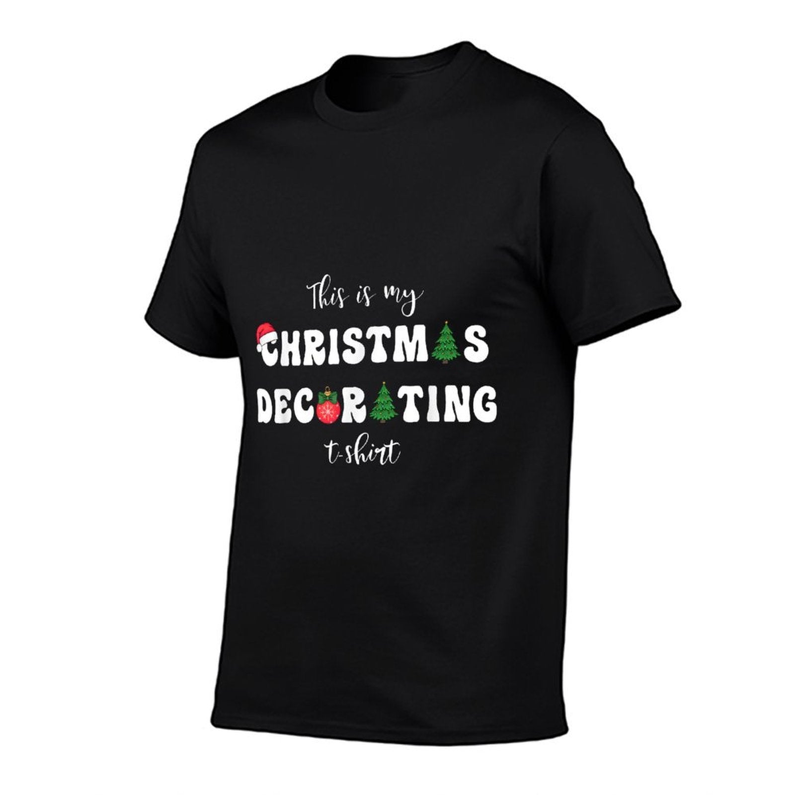 This Is My Christmas Decorating  Easy-care T-Shirt