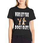 Who Let The Dogs Out Tshirt  Odor-resistant T-Shirt