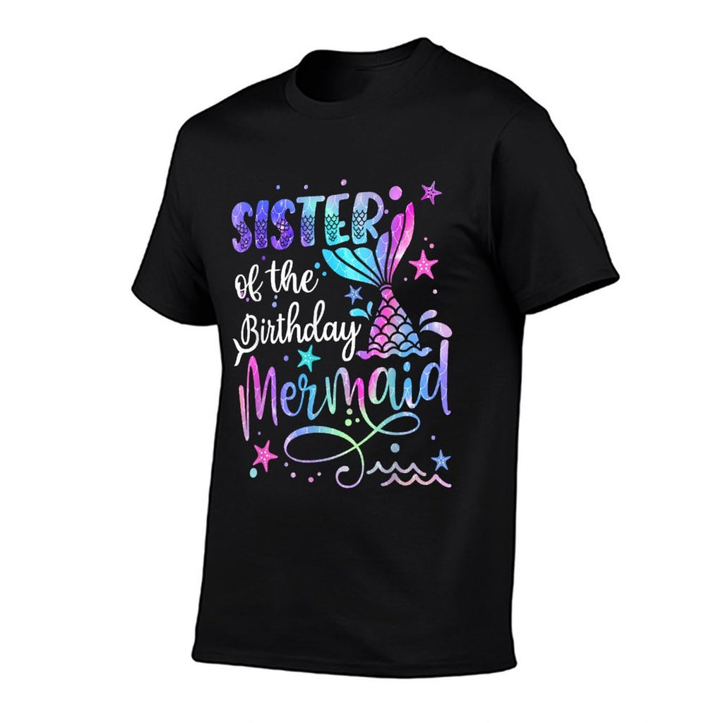 Sister Of The Birthday Mermaid Matching Family Fathers Day  Odor-resistant T-Shirt