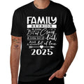Retro 2025 Family Reunion A Little Bit Of Crazy Funny Family  Trendy Pattern T-Shirt