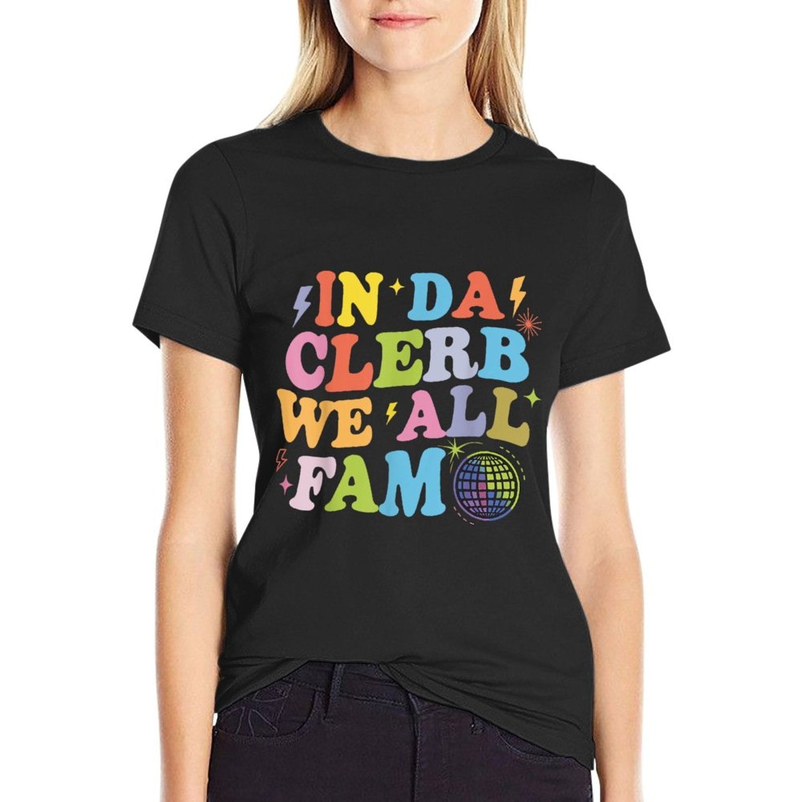 In Da Clerb We All Fam In The Club Were All Family Trending  Lightweight T-Shirt