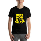 Best Mom in The Galaxy  Fade-proof Color T-Shirt