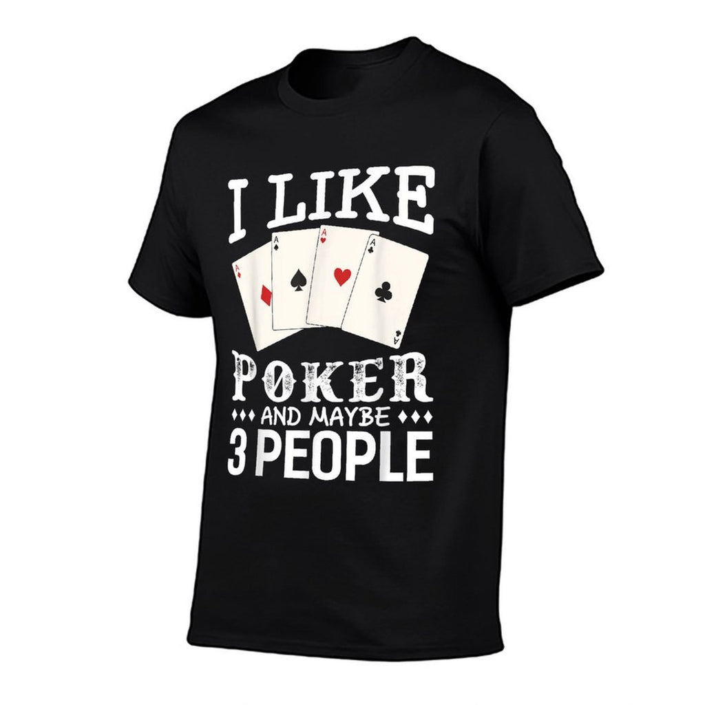 Poker Game Gifts Unisex Poker Black Small Crew Neck Letter Print Modern Poker Humor Gift  Relaxed-fit T-Shirt