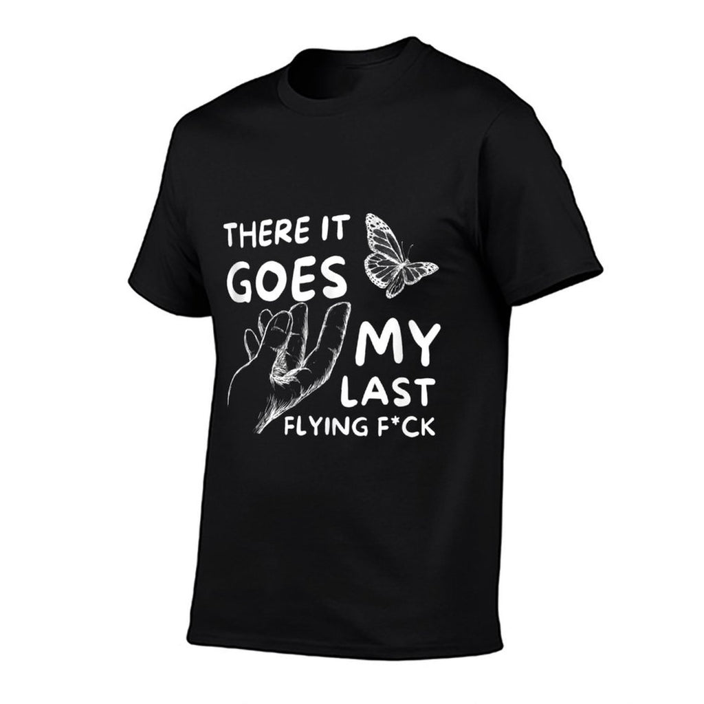 There It Goes - Funny Sarcastic Hilarious Adult Humor Joke  Lightweight T-Shirt