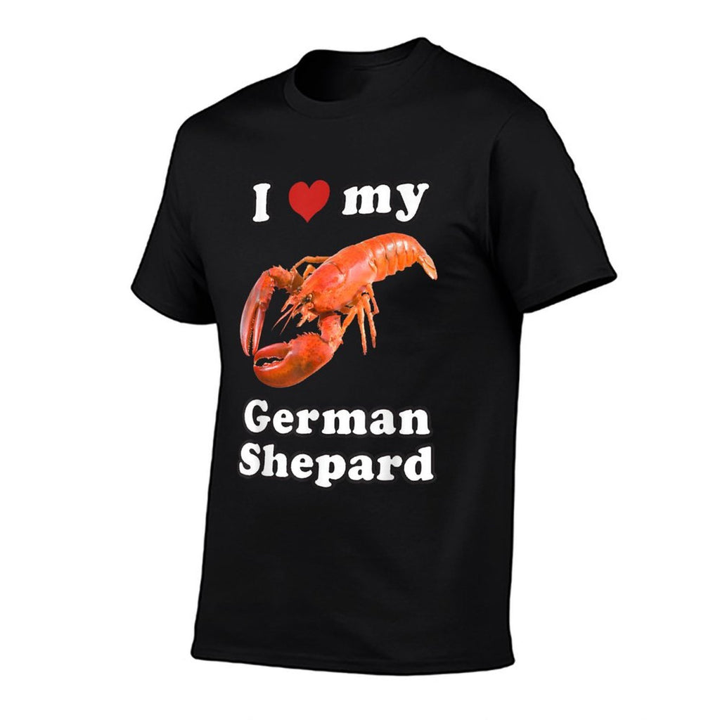 I Love My German Shepard Lobster  Moisture-wicking T-Shirt