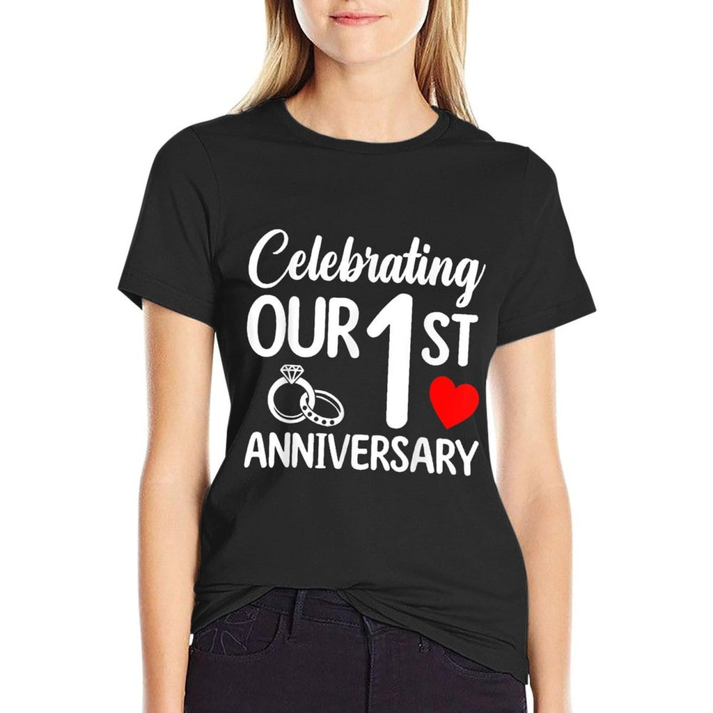 Celebrating Our 1st Wedding Anniversary 1 Year of Marriage  Stretchy T-Shirt