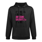 Its Me Hi Im The Awesome Daughter Its Me Girls Fathers Day Medium-Weight Fabric Hoodie