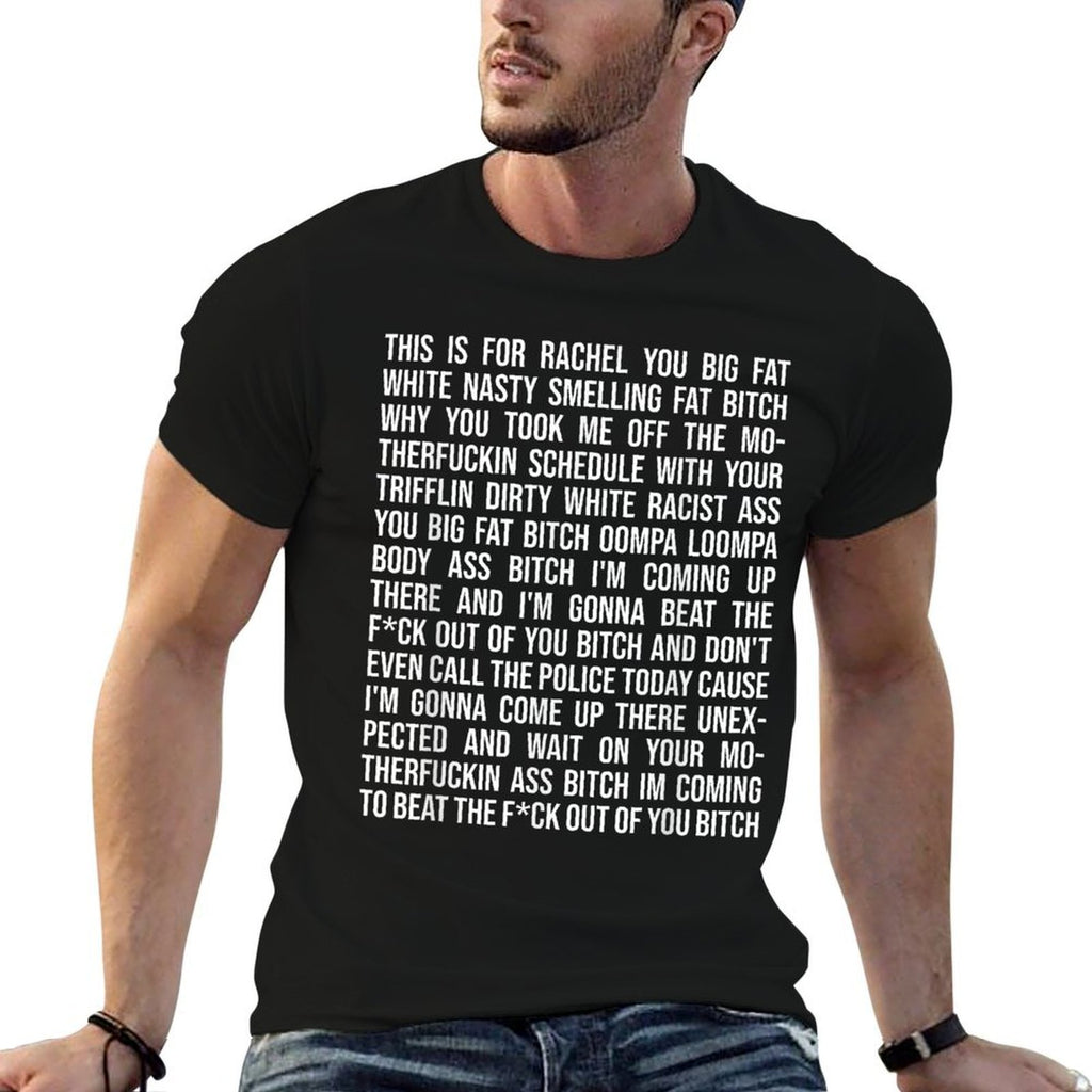 This Is For Rachel Voicemail I Funny Meme  Tagless Design T-Shirt