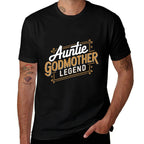 Auntie Godmother Legend Aunt God Mom  Moisture-wicking T-Shirt