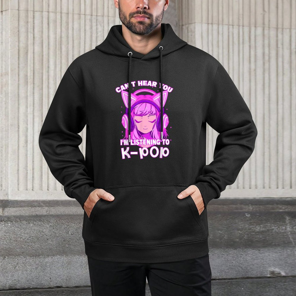 Cute Girl Graphic Can't Hear You I'm Listening to Kpop Kangaroo Pocket Hoodie