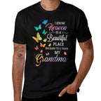 I Know Heaven Is A Beautiful Place Because They Have Grandma  Moisture-wicking T-Shirt