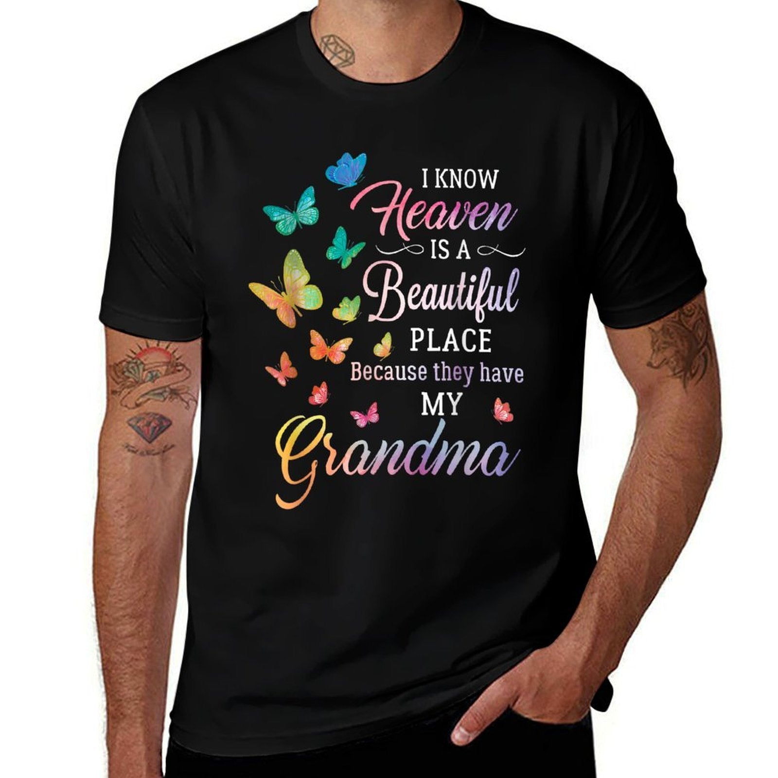 I Know Heaven Is A Beautiful Place Because They Have Grandma  Moisture-wicking T-Shirt