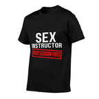 Sex Instructor First Lesson Free Funny Flirt Edgy Gag 2023  Lightweight T-Shirt