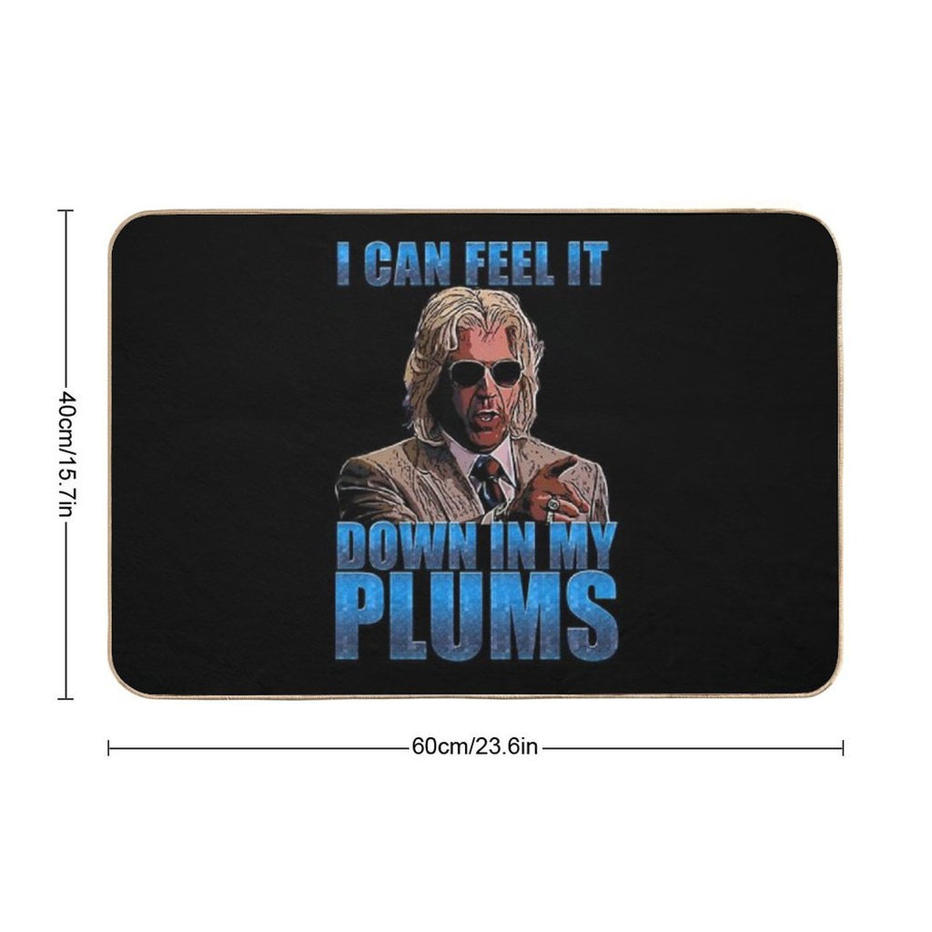 I Can Feel It in My Plums  High-Traffic Bath Mat