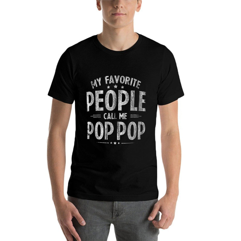 My Favorite People Call Me Pop-Pop Funny Father Day  Ribbed Collar T-Shirt