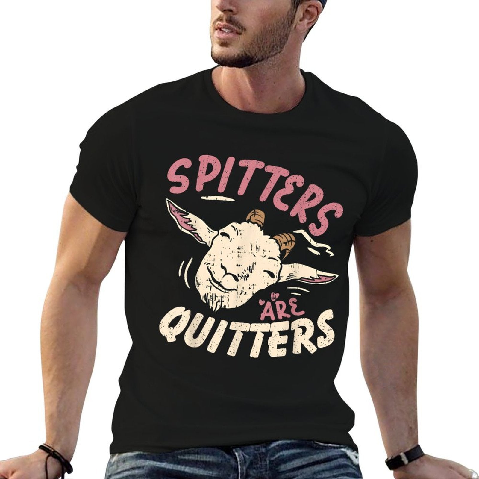 Spitters Are Quitters Funny Meme Adult Humor Inappropriate Comfortable T-Shirt
