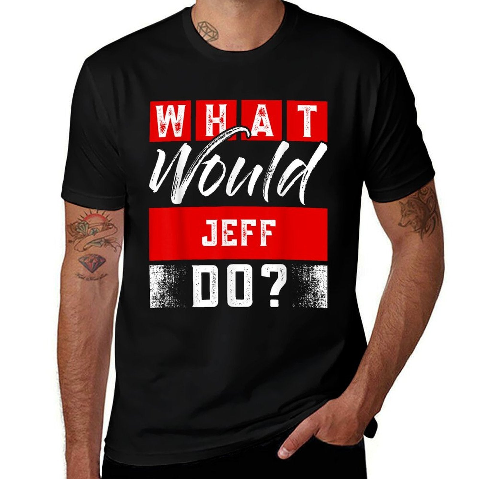 What Would JEFF Do Name JEFF  Trendy Pattern T-Shirt