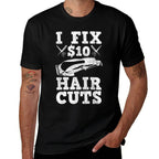 Barber Hairdresser Hairdresser Funny Gift  Cotton T-Shirt