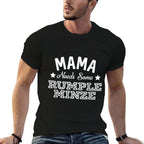Mama Needs Some Rumple Minze Alcohol Funny Summer Party  Versatile T-Shirt
