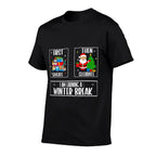 First Educate Then Celebrate Winter Break Christmas Teacher  Durable T-Shirt
