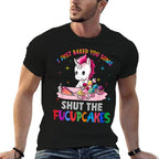 I Just Baked You Some Shut The Fucupcakes Unicorn  Eco-friendly Material T-Shirt