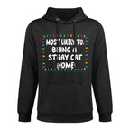 Most Likely To Bring A Stray Cat Home - Funny Xmas Lights Unisex Design Hoodie