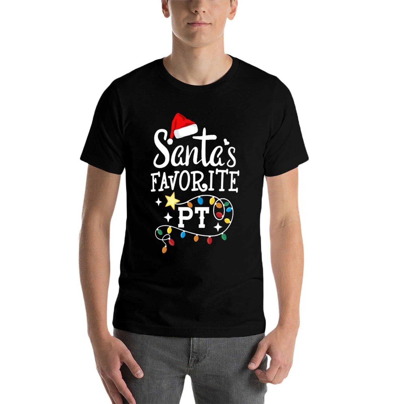 Christmas Physical Therapist Therapy Santas Favorite PT  Versatile T-Shirt