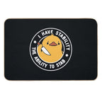 I Have Stability The Ability To Stab by Tobe Fonseca  Absorbent Bath Mat