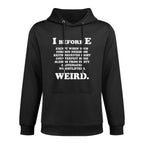 I Before E English Funny Grammar Exceptions To Rule Gift Versatile Streetwear Hoodie