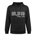 Happy 70th Birthday - Only 25,550 Days Old Unisex Design Hoodie
