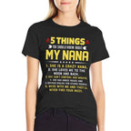 5 Things You Should Know About My Nana Grandkids  Graphic-printed T-Shirt