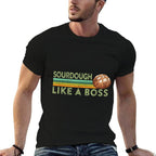 Sourdough Like A Boss Retro Sourdough Bread Baker Quote Meme  Eco-friendly Material T-Shirt