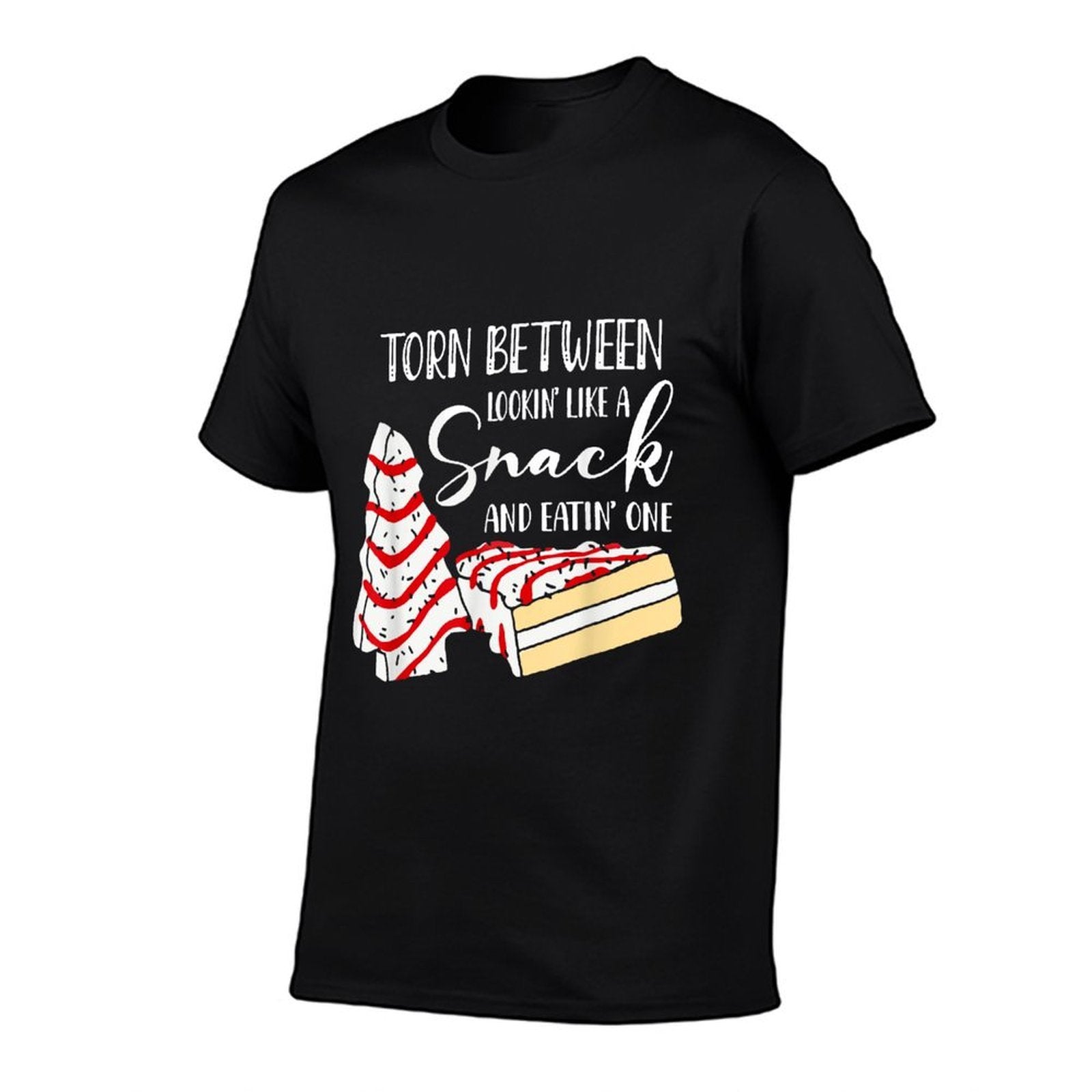 Christmas Tree Cake Torn Between Looking Like A Snack  Classic T-Shirt