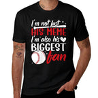 Womens His Biggest Fan Baseball Meme Of A Baseball Player Meme  High-quality Stitching T-Shirt