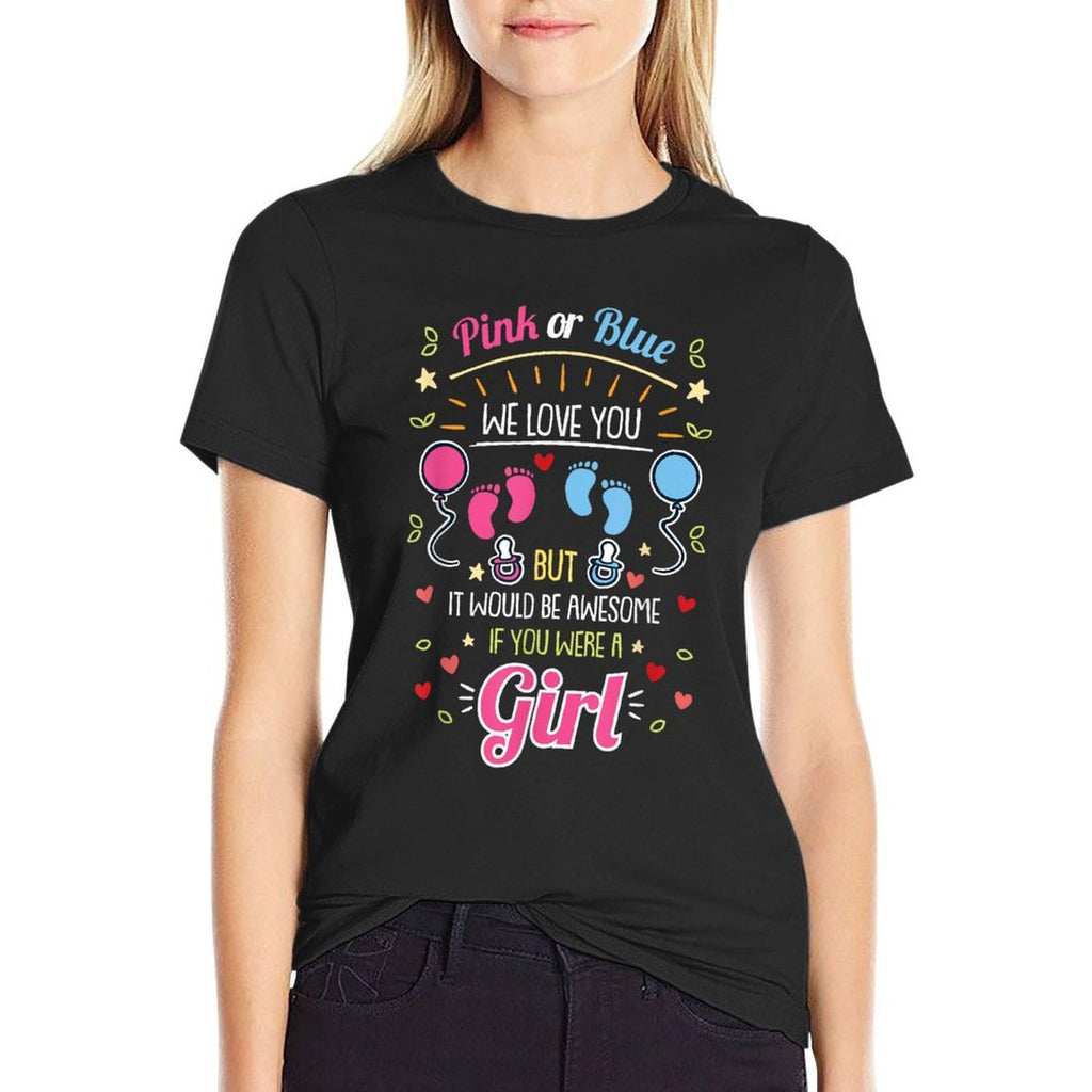 Pink O Blue We Love You Awesome Gender Reveal Pink Team Girl  Versatile T-Shirt