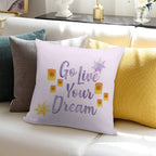 Go Live Your Dream Tangled Soft Gift Ready Throw Pillow
