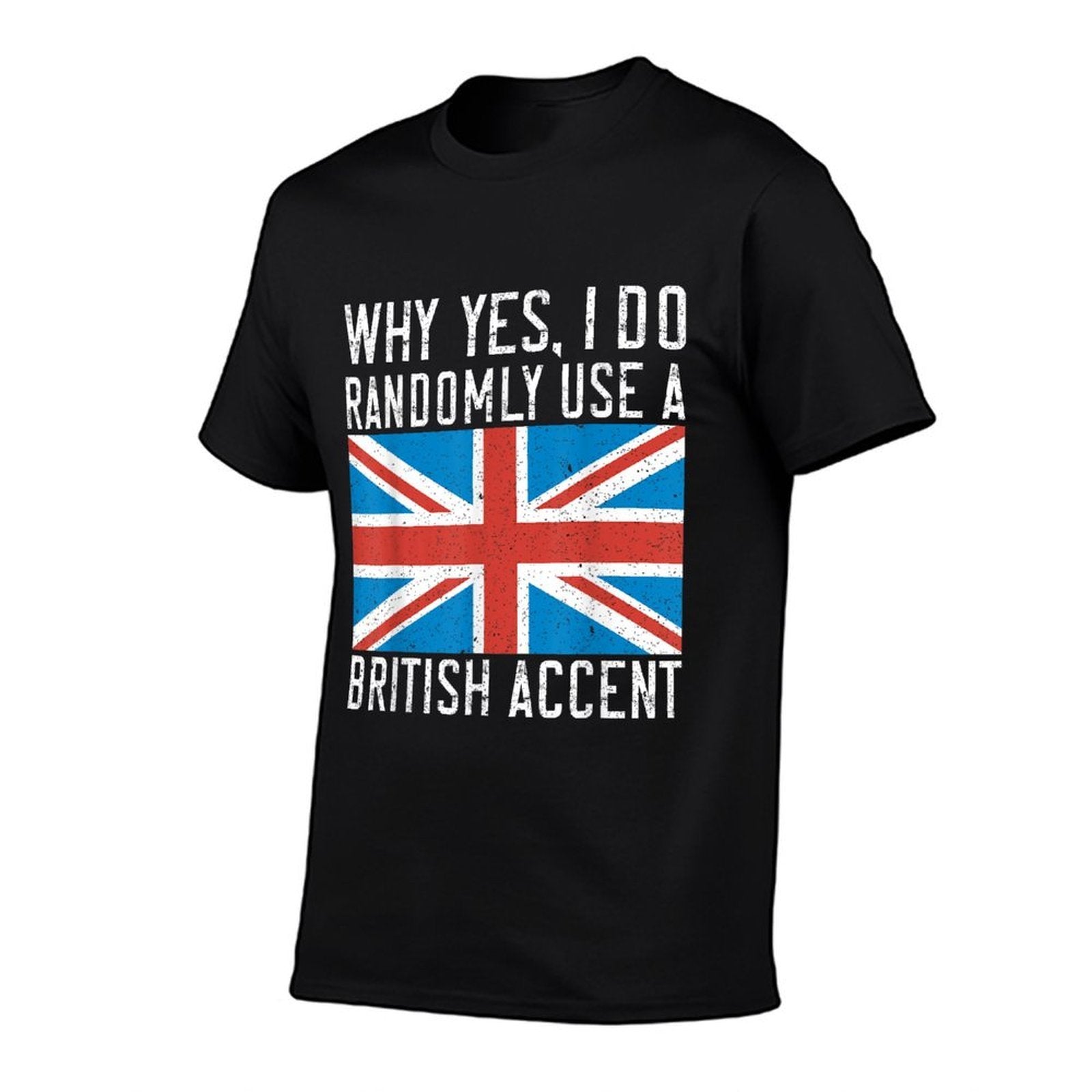 England Why Yes I Do Randomly Use A British Accent  Lightweight T-Shirt