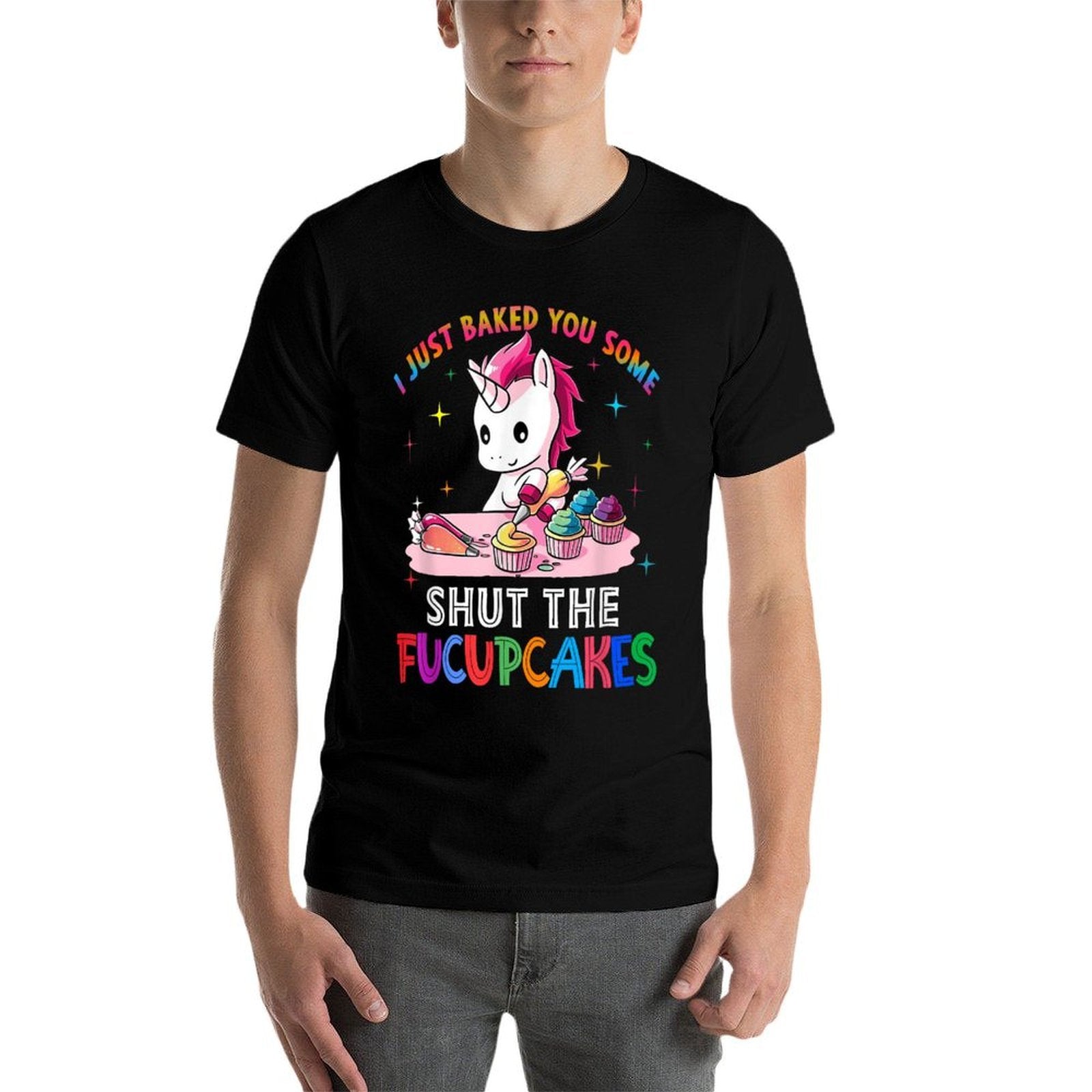 I Just Baked You Some Shut The Fucupcakes Unicorn  Eco-friendly Material T-Shirt