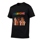 Everyone Is Welcome Here  Odor-resistant T-Shirt