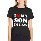 I Love My Son In Law, I Heart Son In Law  Breathable T-Shirt