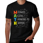 MATH Mistakes Allow Thinking To Happen  Moisture-wicking T-Shirt