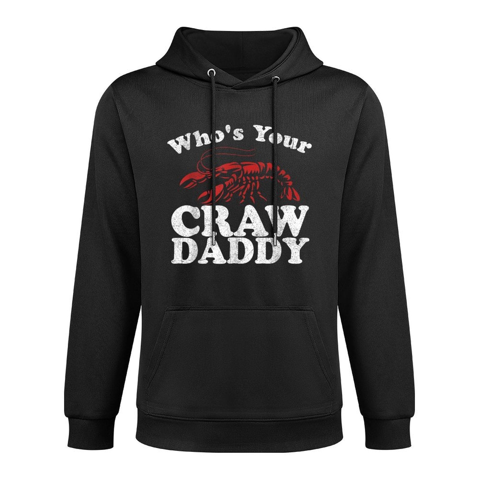Who's Your Crawdaddy Funny Crawfish Boil Mardi Gras Cajun Kangaroo Pocket Hoodie