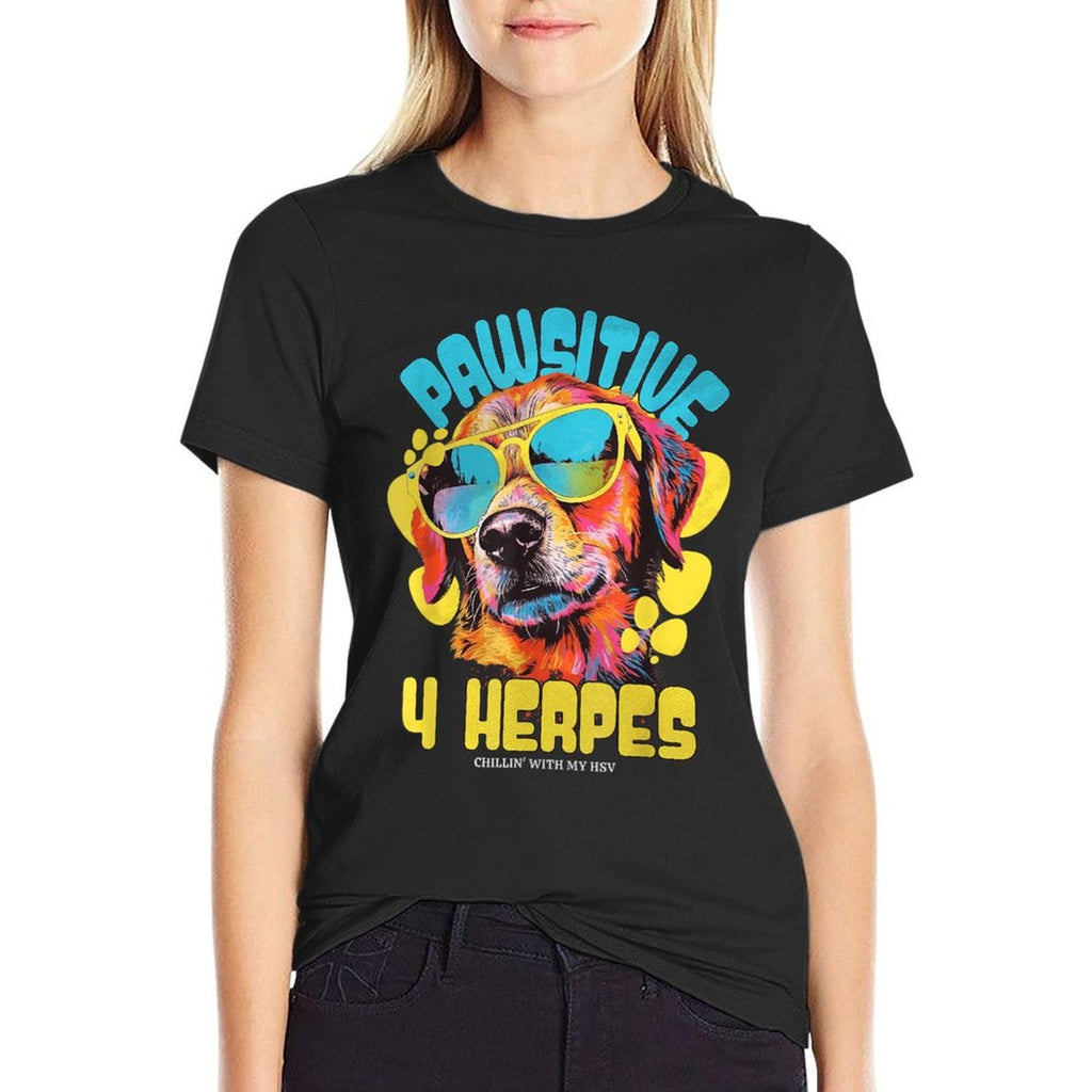 Pawsitive 4 Herpes HSV Awareness Funny Adult Humor Meme  Breathable T-Shirt