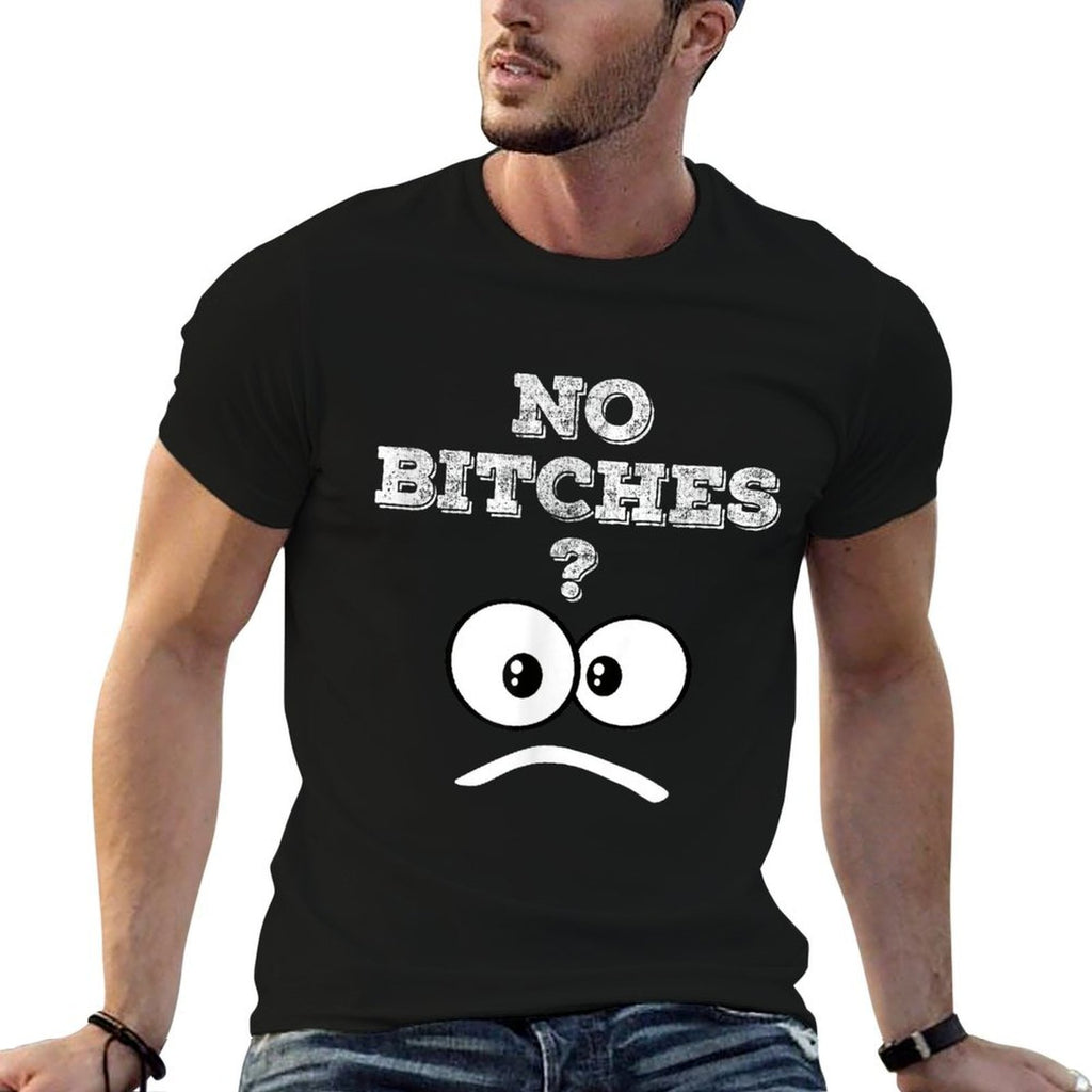 No Bitches Meme  Soft T-Shirt