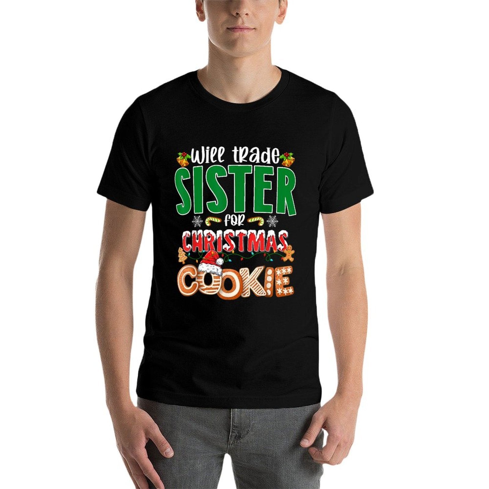 Will Trade Sister For Christmas Cookies Funny Xmas Pajamas  Summer-ready Fabric T-Shirt