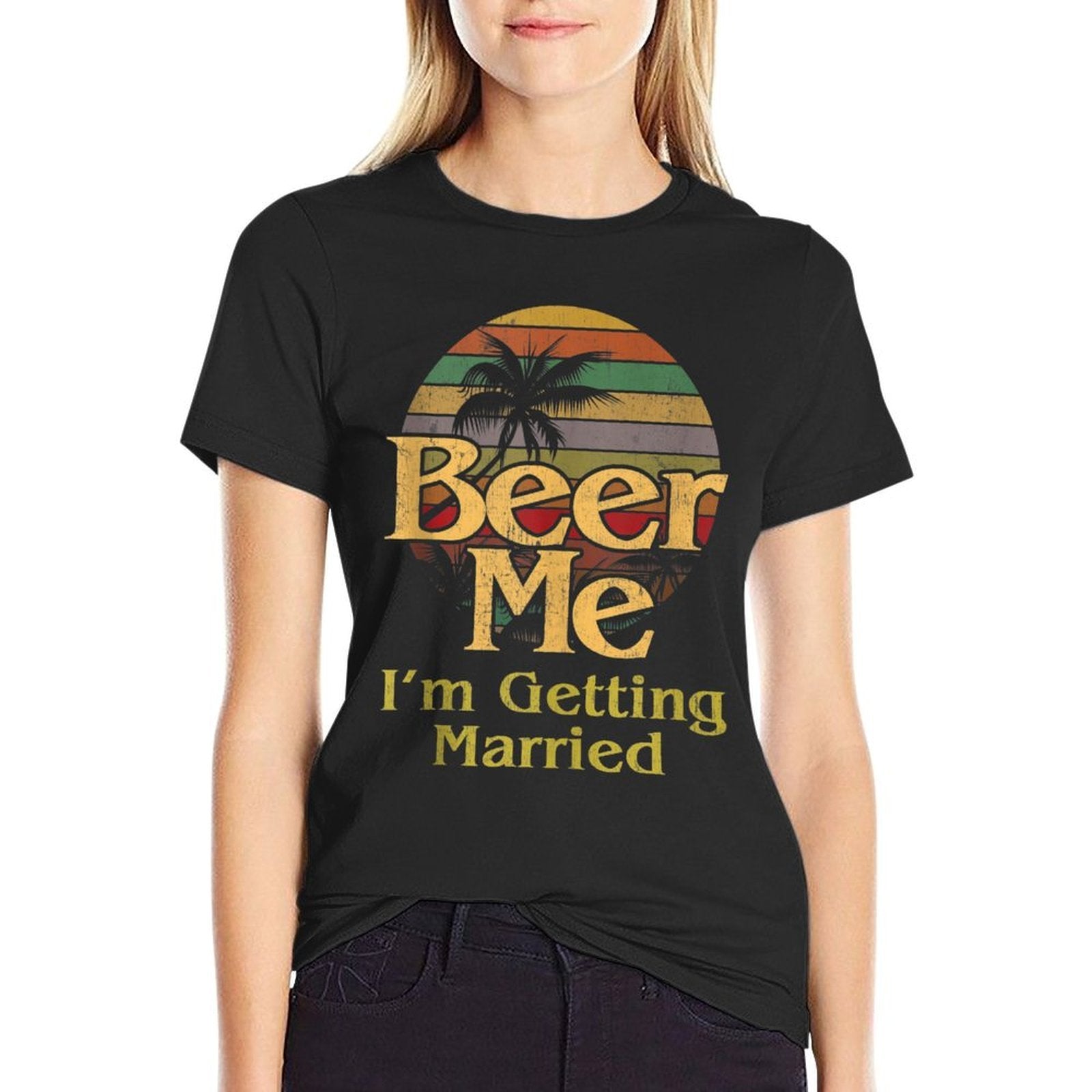 Beer Me Im Getting Married Groom Bride Bachelor Party Gift  Soft T-Shirt