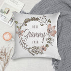 Best Grammy Ever Soft Gift Ready Throw Pillow