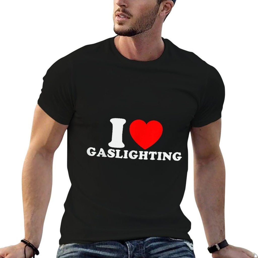 I Love Gaslighting Funny I Heart Gaslighting Gaslight Lover  Heathered Texture T-Shirt